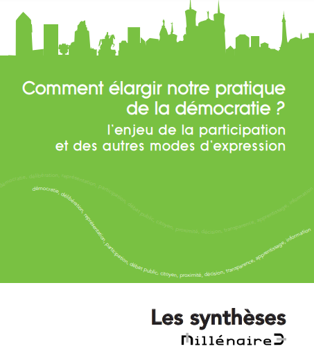 Couverture de la synthèse : "Comment élargir notre pratique de la démocratie ?"